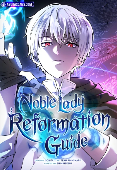 Noble Lady Reformation Guide