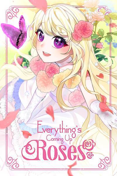 Everything's Coming Up Roses