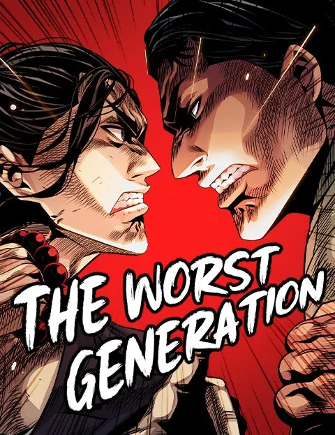 The Worst Generation