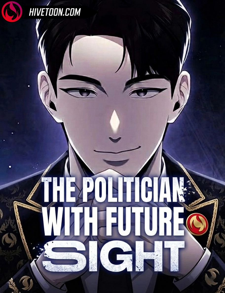 The Politician With Future Sight