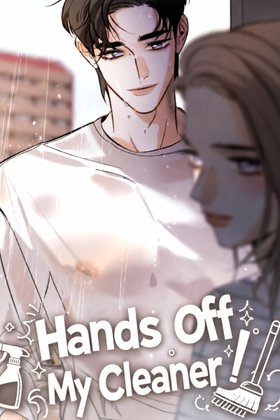 Hands Off My Cleaner!