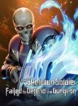 Skeleton Soldier Couldn’T Protect The Dungeon cover