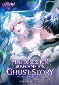 My Possession Became a Ghost Story