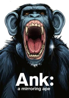 Ank: A Mirroring Ape
