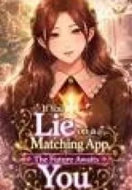 When I Lied on a Dating App
