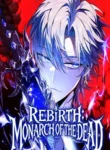 Rebirth: Monarch of the Dead cover