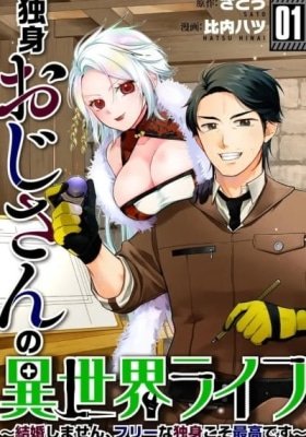 Middle-Aged Bachelor's Isekai Life