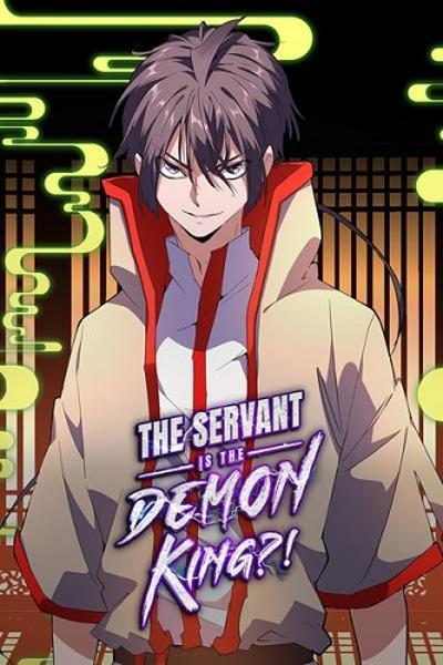 The Servant Is the Demon King?! cover