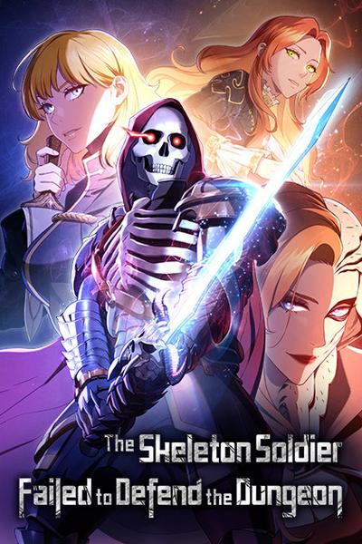 The Skeleton Soldier Failed to Defend the Dungeon cover