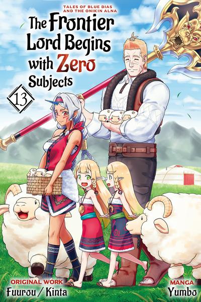 The Frontier Lord Begins with Zero Subjects - Tales of Blue Dias and the Onikin Alna