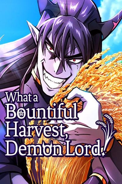 What a Bountiful Harvest, Demon Lord! cover