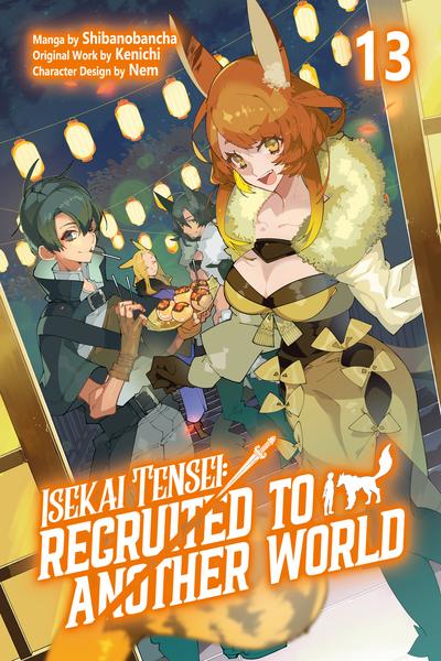 Isekai Tensei - Recruited to Another World