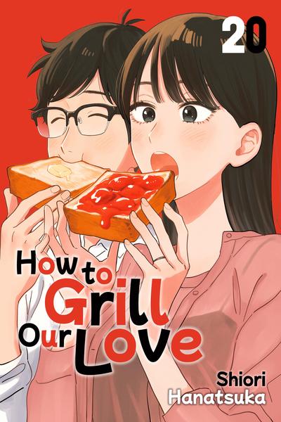 How to Grill Our Love
