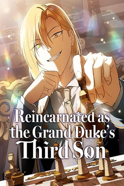 Reincarnated as the Grand Duke’s Third Son cover