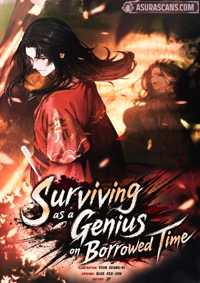 Surviving as a Genius on Borrowed Time