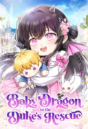 Baby Dragon Save the Duke Family