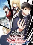 Demoted to a Teacher, the Strongest Sage Raises an Unbeatable Class cover