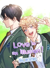 Love is an Illusion! – Superstar