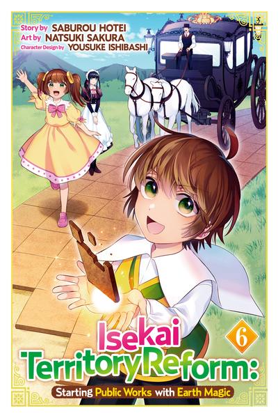 Isekai Territory Reform - Starting Public Works with Earth Magic