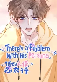 There’s a Problem With His Persona cover