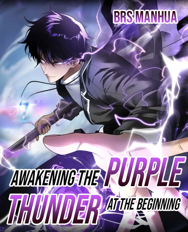 Awakening the Purple Thunder at the Beginning cover