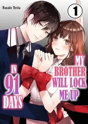 My Brother Will Lock Me Up in 91 Days! {Offical}