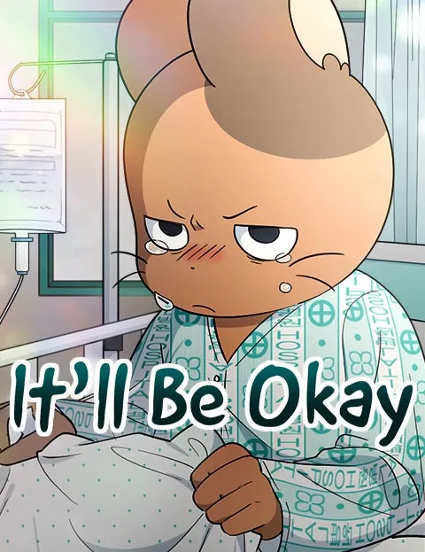 It’ll Be Okay