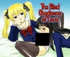 Blind Obedience